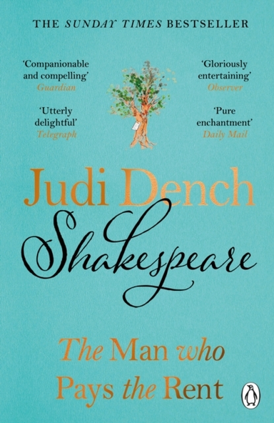 Shakespeare The Man Who Pays The Rent
