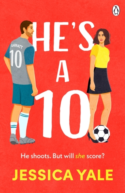 Billede af He's A 10 The Hot New Football Romance For Fans Of Sarah Ada