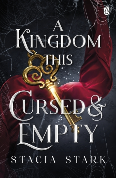 A Kingdom This Cursed And Empty (Kingdom Of Lies, Book 2)