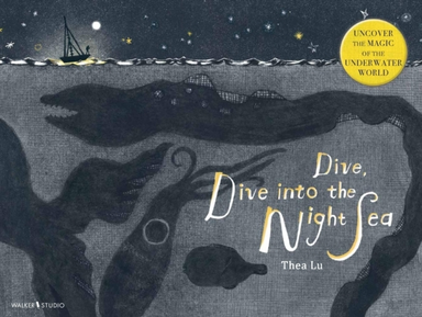 Dive, Dive Into The Night Sea