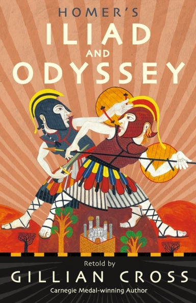 Homer's Iliad And Odyssey Two Of The Greatest Stories Ever T