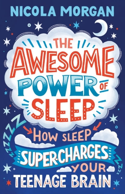 Billede af The Awesome Power Of Sleep How Sleep Super-Charges Your Teen