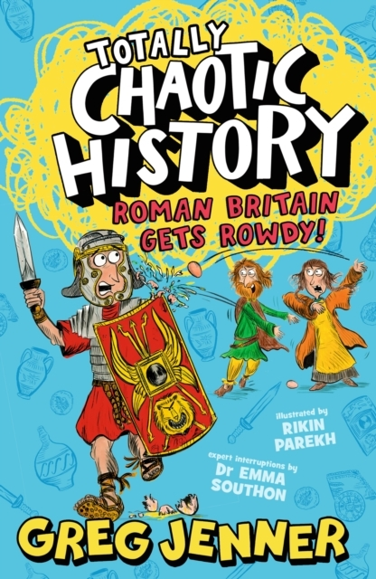 Billede af Totally Chaotic History: Roman Britain Gets Rowdy