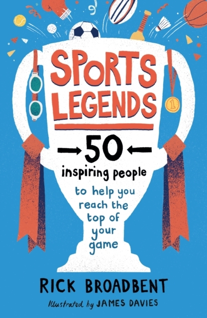 Billede af Sports Legends: 50 Inspiring People To Help You Reach The To