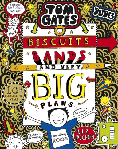 Tom Gates: Biscuits, Bands And Very Big Plans