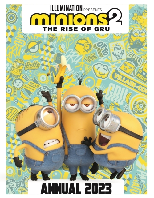 Billede af Minions 2: The Rise Of Gru Official Annual 2023
