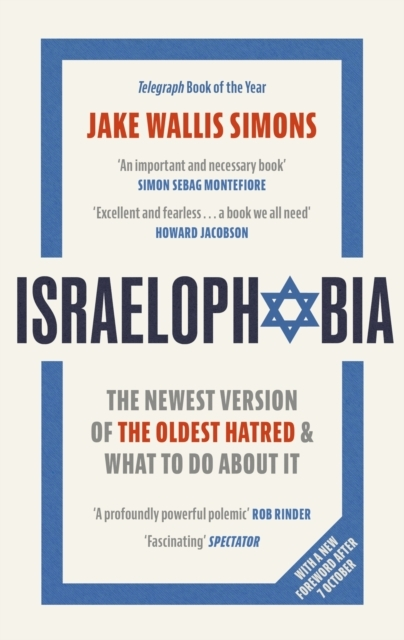 Billede af Israelophobia The Newest Version of The Oldest Hatred And Wh