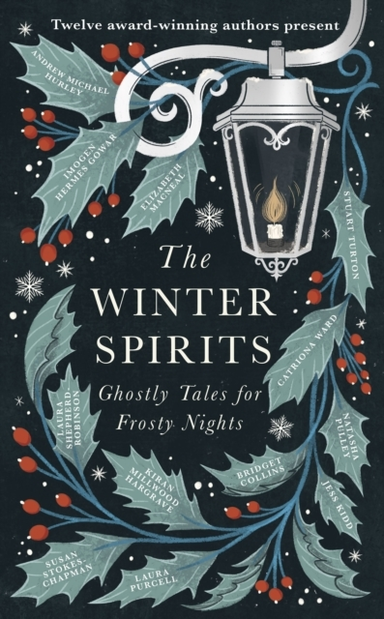 The Winter Spirits Ghostly Tales For Frosty Nights