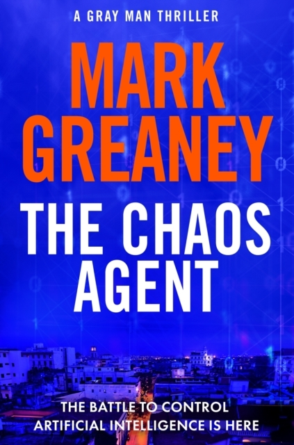 Billede af The Chaos Agent The Superb, Action-Packed New Gray Man Thril