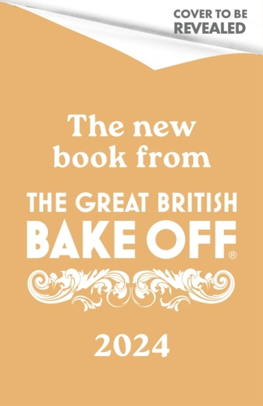 The Great British Bake Off: Comfort Bakes The Official 2024
