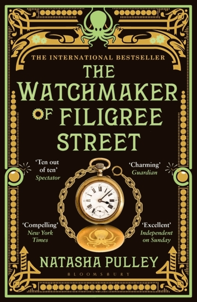 The Watchmaker Of Filigree Street A Bewitching Tale Of Histo