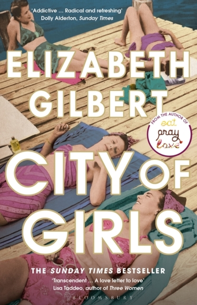City Of Girls The Sunday Times Bestseller