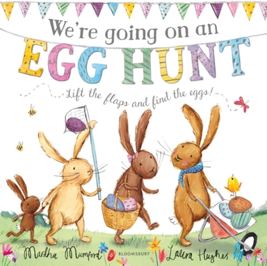 We'Re Going On An Egg Hunt Board Book