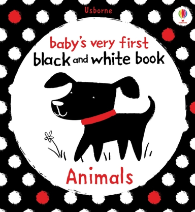 Baby's Very First Black And White Animals