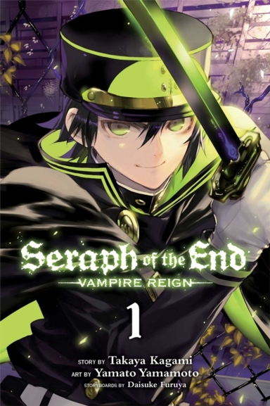 Seraph Of The End, Vol. 1 Vampire Reign