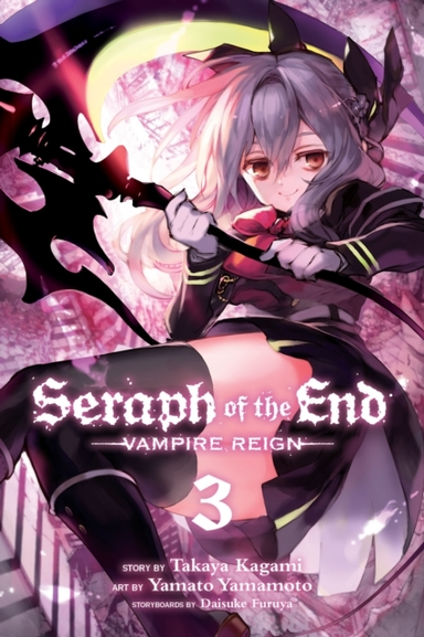 Seraph Of The End, Vol. 3 Vampire Reign