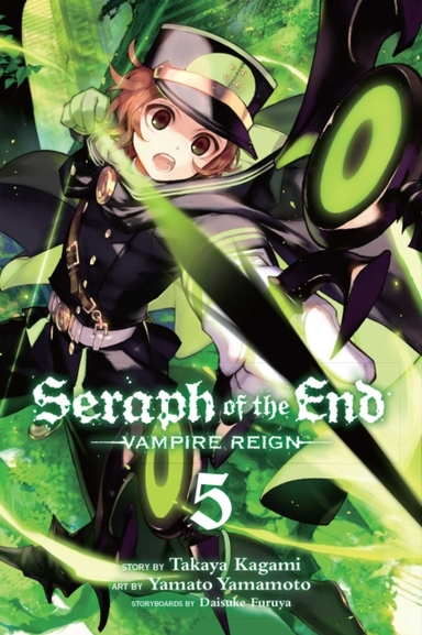 Seraph Of The End, Vol. 5 Vampire Reign