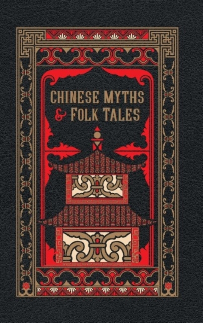 Billede af Chinese Myths And Folk Tales