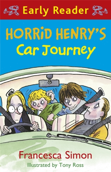 Horrid Henry Early Reader: Horrid Henry's Car Journey Book 1
