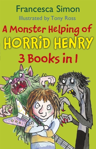 A Monster Helping Of Horrid Henry 3-In-1 Horrid Henry Rocks/