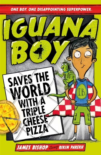 Billede af Iguana Boy Saves The World With A Triple Cheese Pizza Book 1