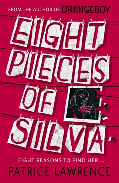 Eight Pieces Of Silva An Addictive Mystery That Refuses To L
