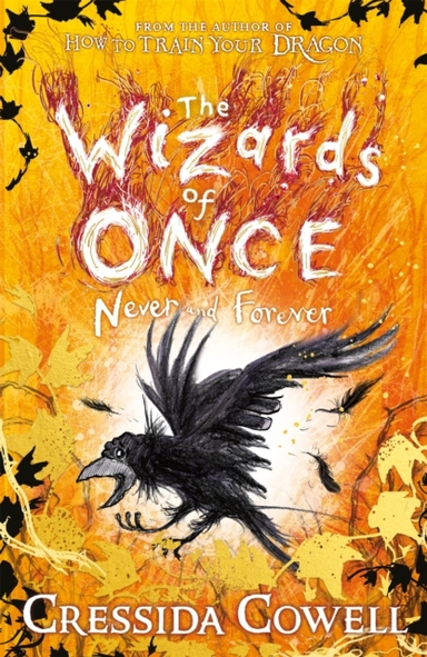 The Wizards Of Once: Never And Forever Book 4 - Winner Of Th
