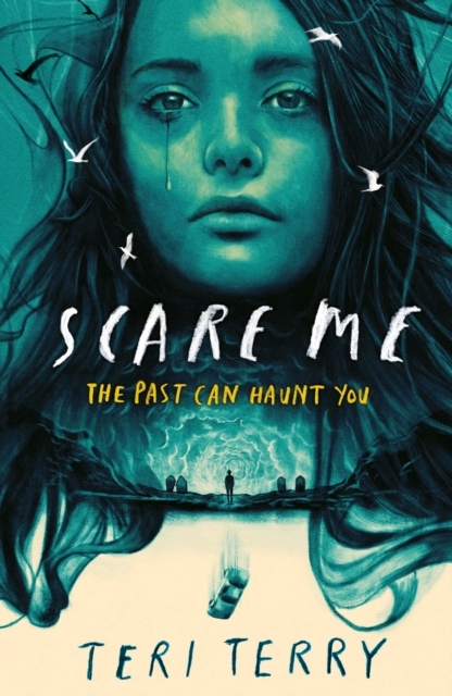 Billede af Scare Me A Darkly Twisting Supernatural Ya Thriller That Wil