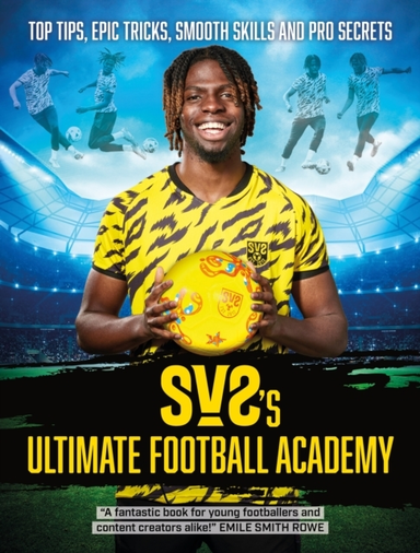 Sv2's Ultimate Football Academy Top Tips, Epic Tricks, Smoot
