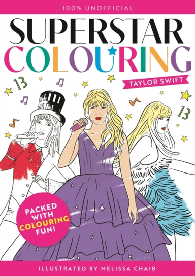 Superstar Colouring: Taylor Swift 100% Unofficial