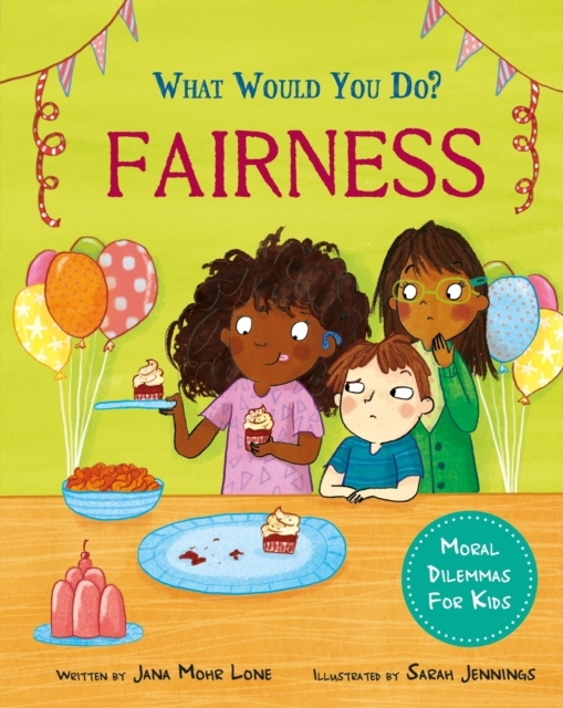 Billede af What Would You Do?: Fairness Moral Dilemmas For Kids