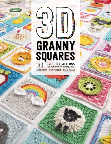 3D Granny Squares 100 Crochet Patterns For Pop-Up Granny Squ