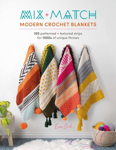 Mix And Match Modern Crochet Blankets 100 Patterned And Text