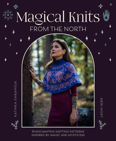 Magical Knits From The North 19 Enchanting Knitting Patterns