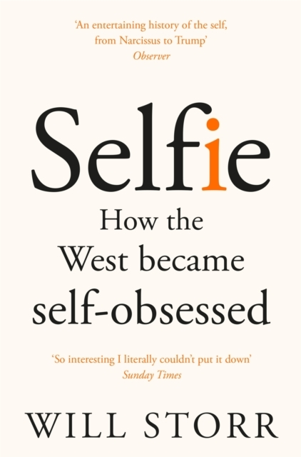 Billede af Selfie How The West Became Self-Obsessed
