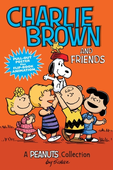 Charlie Brown And Friends A Peanuts Collection