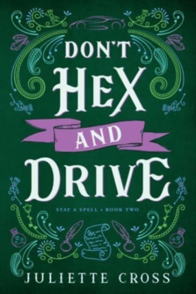 Don'T Hex And Drive Stay A Spell Book 2