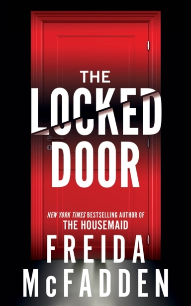 The Locked Door From The Sunday Times Bestselling Author Of