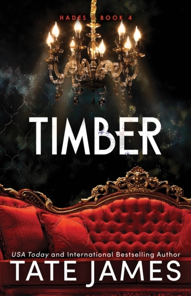 Timber An Enemies To Lovers Mafia Romance As Seen On Tiktok