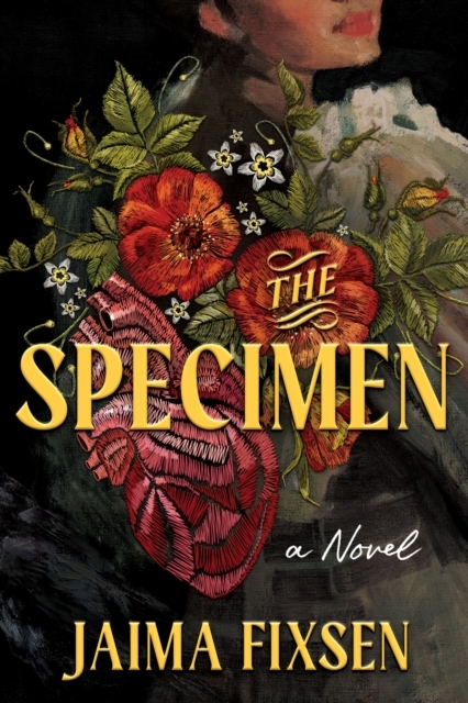 Billede af The Specimen A Chilling Gothic Historical Thriller Based On