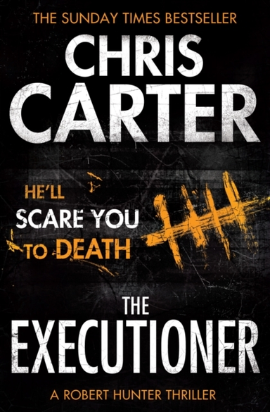 The Executioner A Brilliant Serial Killer Thriller, Featurin