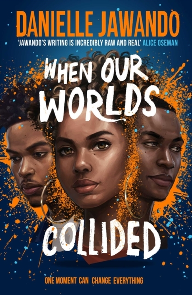 When Our Worlds Collided Winner Of The Ya Book Prize And The