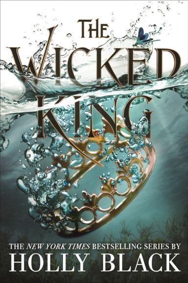 The Wicked King The Folk Of The Air #2