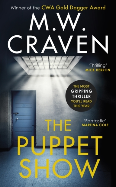 The Puppet Show Winner Of The Cwa Gold Dagger Award 2019