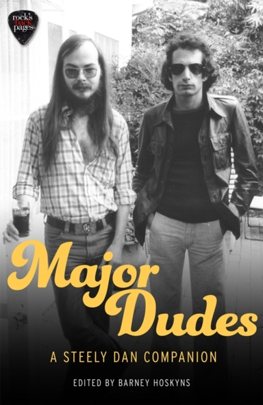 Major Dudes A Steely Dan Companion