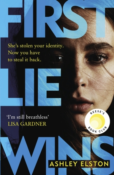 First Lie Wins The Electrifying No. 1 New York Times Bestsel