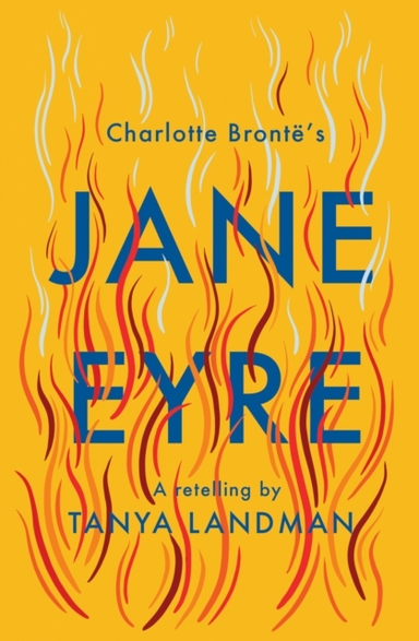 Jane Eyre A Retelling