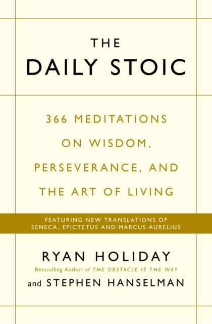 Billede af The Daily Stoic 366 Meditations On Wisdom, Perseverance, And