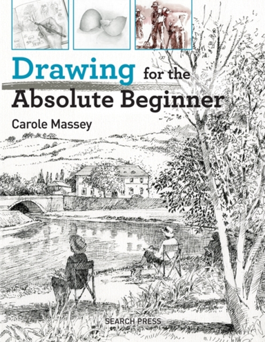 Drawing For The Absolute Beginner