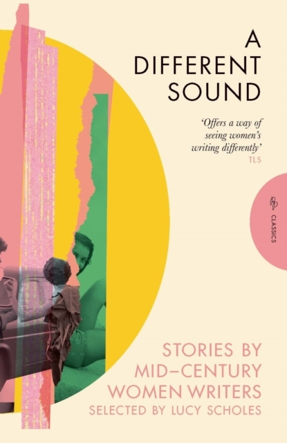 Billede af A Different Sound Stories By Mid-Century Women Writers